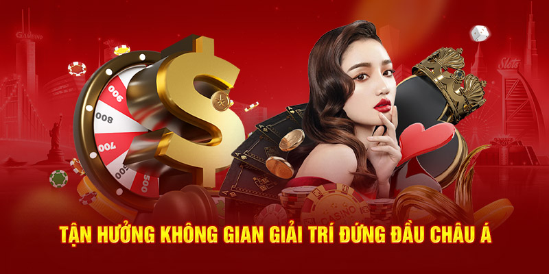 Tận hưởng không gian giải trí đứng đầu châu Á