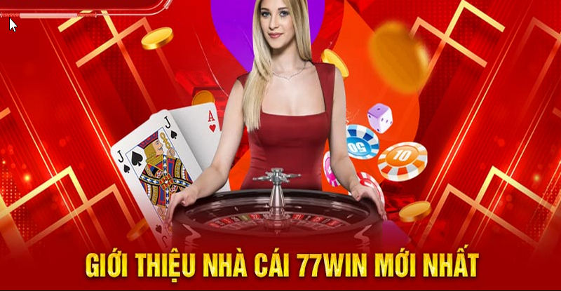 Giới thiệu 77WIN- thiên đường giải trí top đầu châu Á 