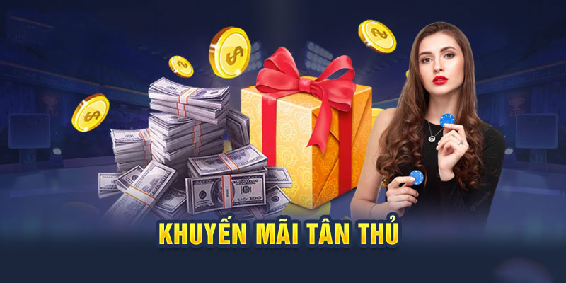 Khuyến mãi chào mừng thành viên mới hấp dẫn